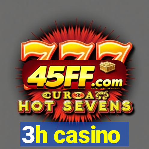 3h casino